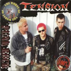 Tension : The Worst of... Tension